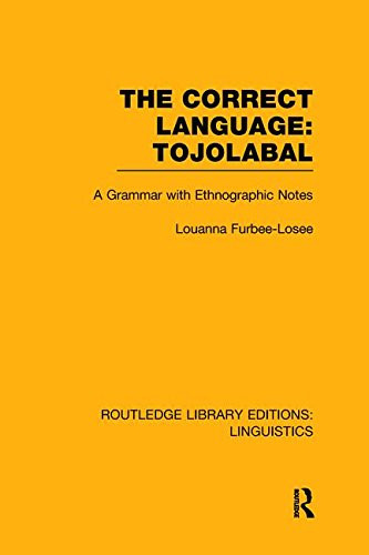 The Correct Language: Tojolabal