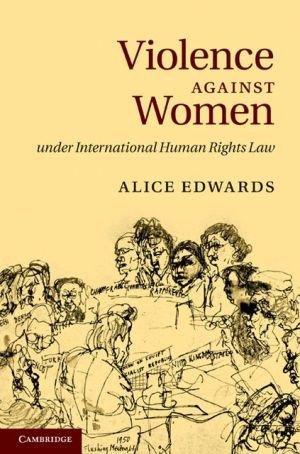 Violence Against Women Under International Human Rights Law