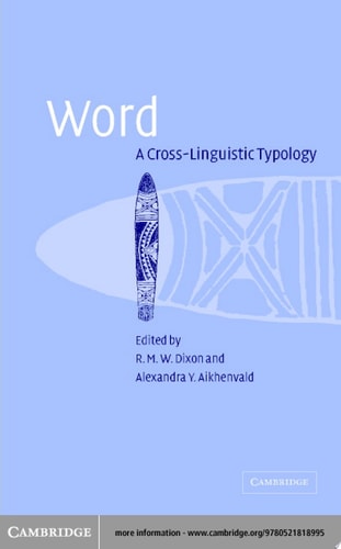 Word A Cross-linguistic Typology
