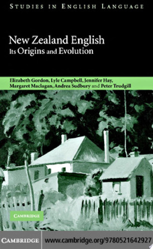 New Zealand English Its Origins and Evolution