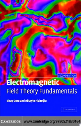 Electromagnetic Field Theory Fundamentals