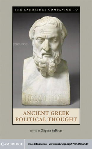 The Cambridge Companion to Ancient Greek Political Thought