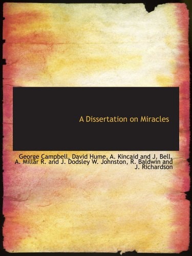 A Dissertation on Miracles