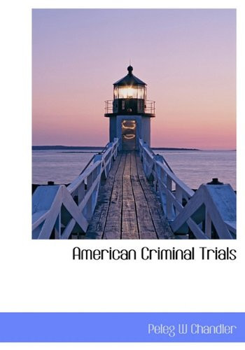 American Criminal Trials