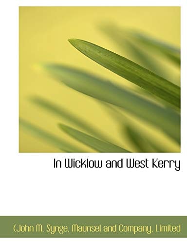 In Wicklow and West Kerry