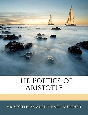 The Poetics of Aristotle