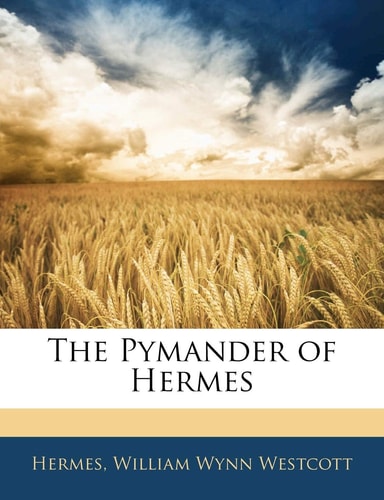 The Pymander of Hermes (Dutch Edition)