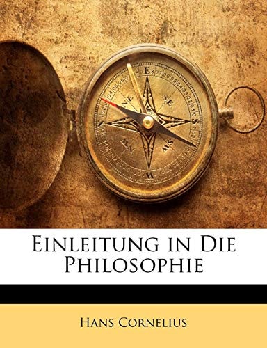 Einleitung in Die Philosophie (German Edition)