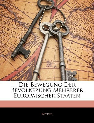 Die Bewegung Der Bevölkerung Mehrerer Europäischer Staaten (German Edition)