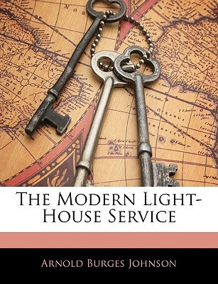 The Modern Light-House Service