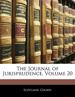 The Journal of Jurisprudence, Volume 20