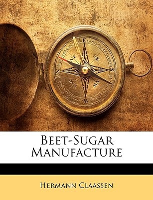 Beet-Sugar Manufacture