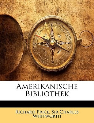 Amerikanische Bibliothek, Erstes Stuck (German Edition)