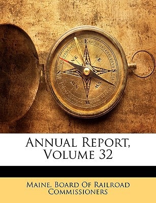 Annual Report, Volume 32