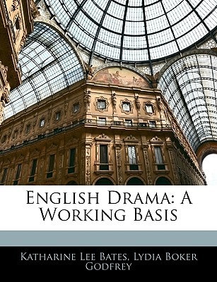 English Drama: A Working Basis