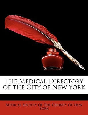 The Medical Directory of the City of New York
