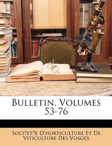 Bulletin, Volumes 53-76 (French Edition)