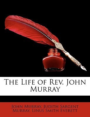 The Life of Rev. John Murray