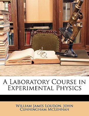 A Laboratory Course in Experimental Physics