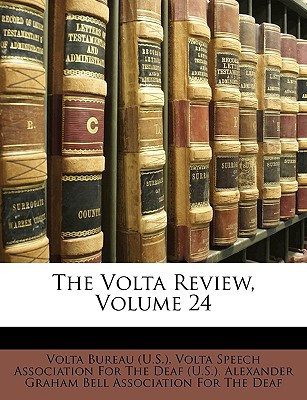 The Volta Review, Volume 24