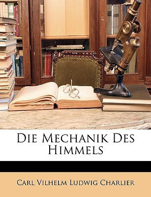 Die Mechanik Des Himmels (German Edition)