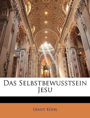 Das Selbstbewusstsein Jesu (German Edition)