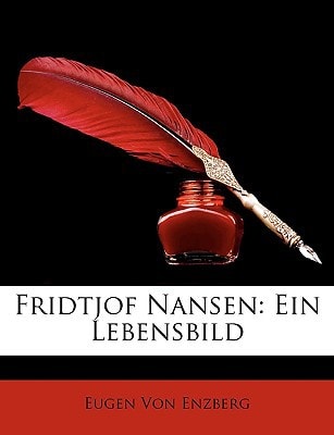 Fridtjof Nansen: Ein Lebensbild (German Edition)