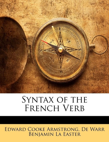 Syntax of the French Verb