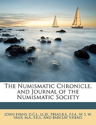 The Numismatic Chronicle, and Journal of the Numismatic Society