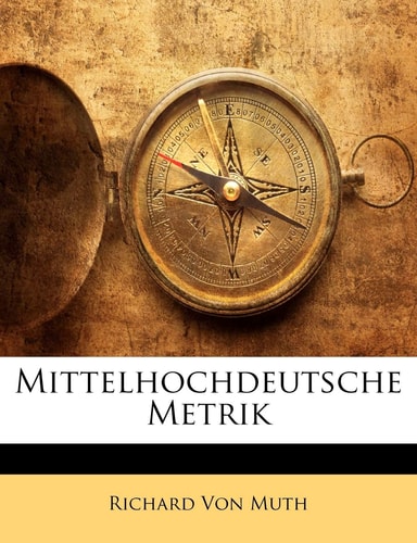 Mittelhochdeutsche Metrik (German Edition)