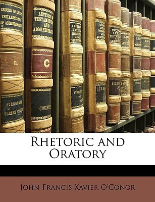 Rhetoric and Oratory