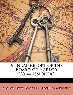 Annual Report of the Board of Harbor Commissioners