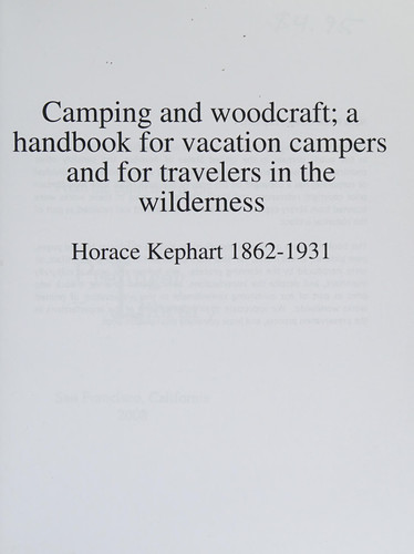 Camping and woodcraft; a handbook for vacation campers and for travelers in the wilderness