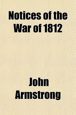 Notices of the War of 1812