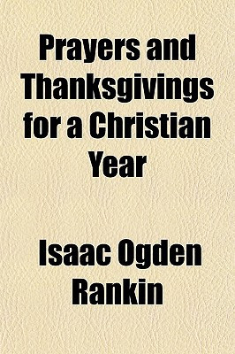 Prayers and Thanksgivings for a Christian Year