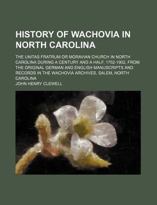 History of Wachovia in North Carolin