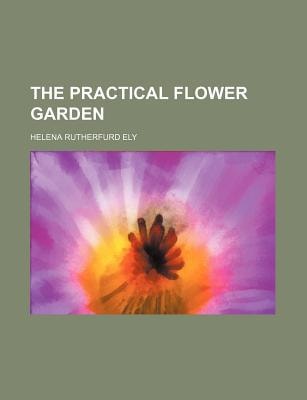 Practical Flower Garden