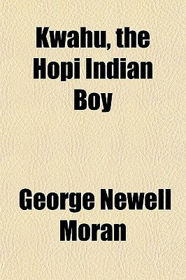 Kwahu, the Hopi Indian Boy