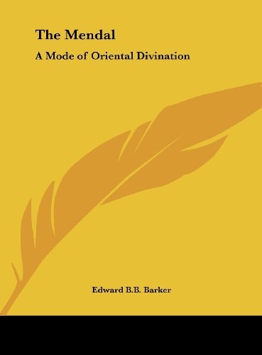 The Mendal: A Mode of Oriental Divination