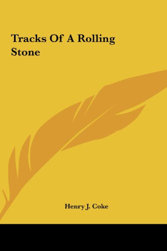 Tracks Of A Rolling Stone