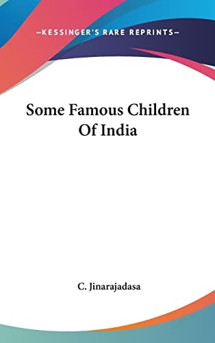 Some Famous Children Of India
