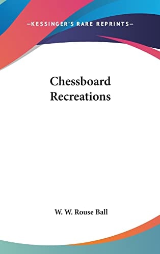 Chessboard Recreations