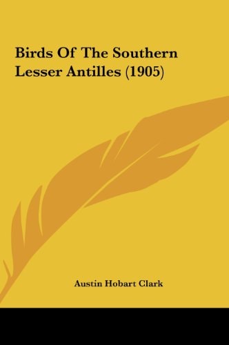 Birds Of The Southern Lesser Antilles