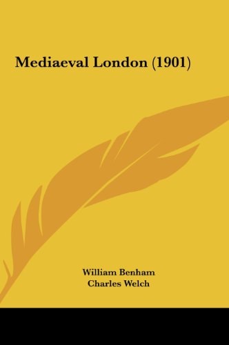 Mediaeval London (1901)