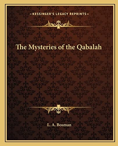The Mysteries of the Qabalah