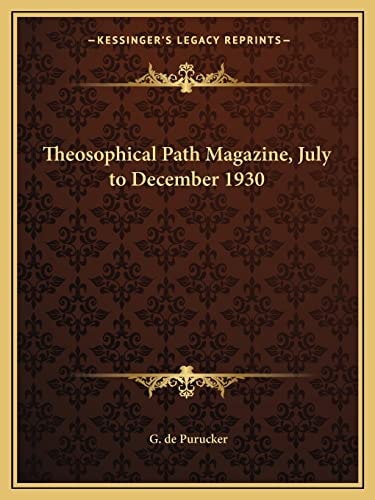 Theosophical Path Magazine, July to December 1930