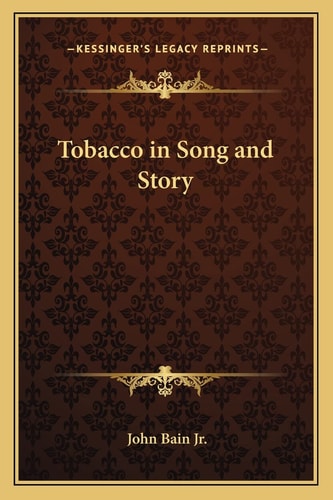 Tobacco in Song and Story