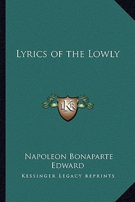 Lyrics of the Lowly