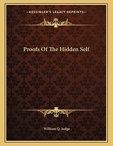 Proofs Of The Hidden Self