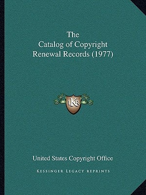 The Catalog of Copyright Renewal Records (1977)